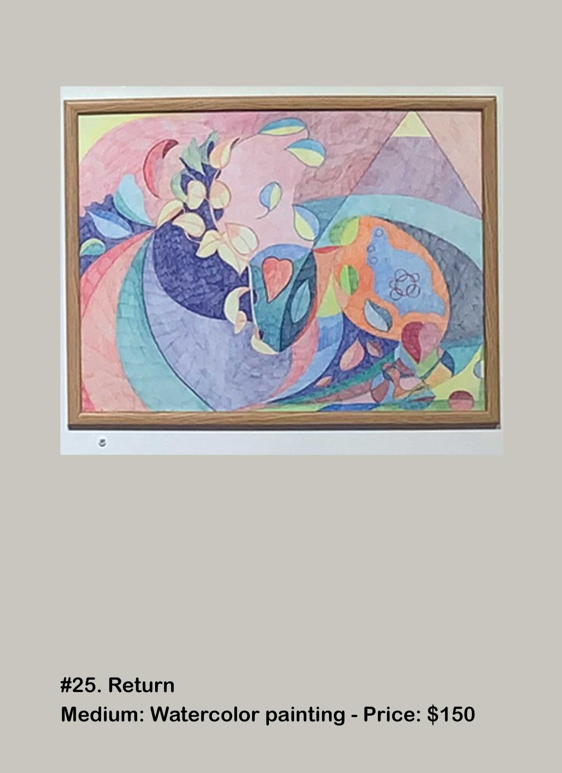 #25. Return Medium: Watercolor Painting | Price: $150
